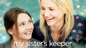 Watch My Sister s Keeper Netflix