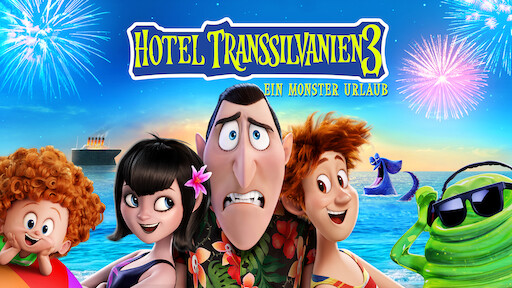 Watch Hotel Transsilvanien 3 Ein Monster Urlaub Netflix