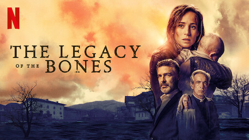 Watch The Legacy of the Bones Netflix Official Site